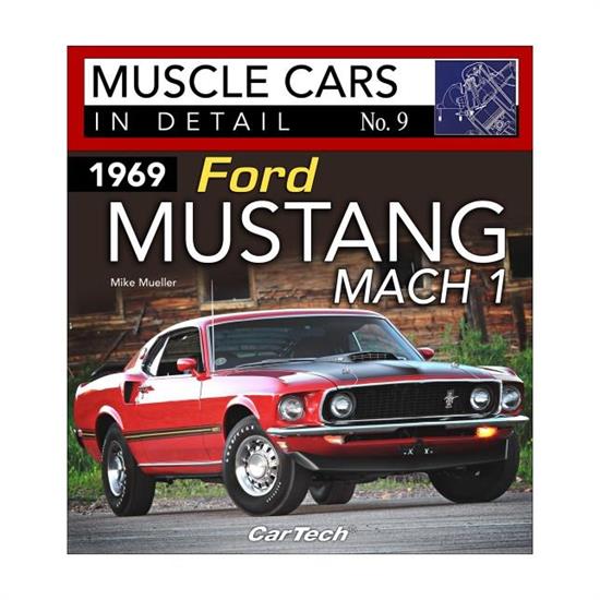 Car Tech CT589 Muscle Cars In Detail #9 Book, 1969 Mustang Mach 1