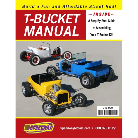 Speedway T-Bucket Build Instruction Assembly Manual