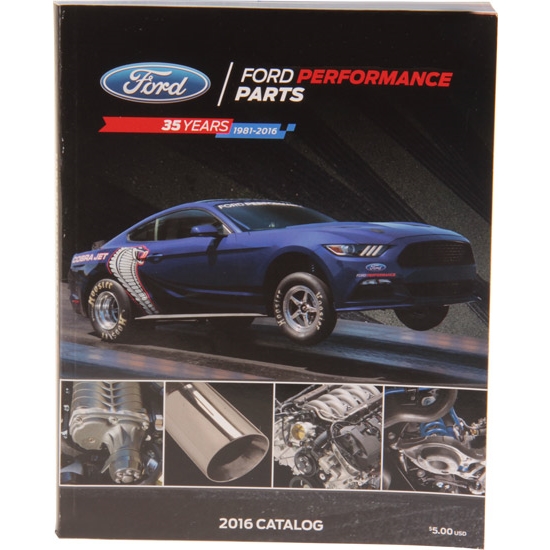 Ford Performance M-0750-P2016 Performance Equipment Catalog