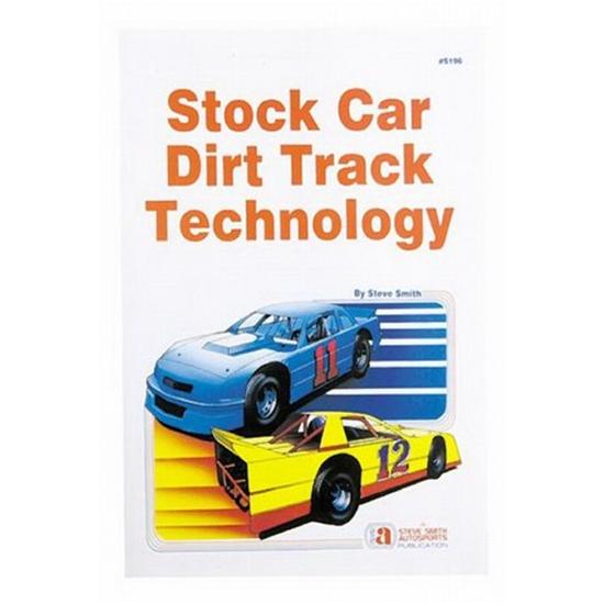 Steve Smith Autosports S196 Stock Car Dirt Track Technology Book