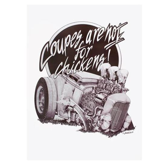 Coupes Are Not For Chickens Street Rod Poster