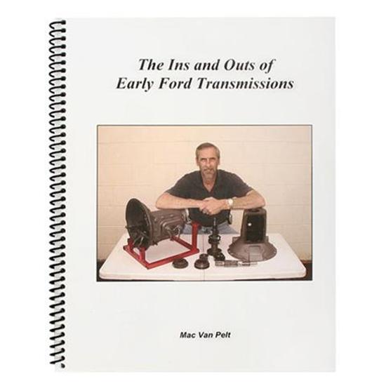 The Ins and Outs of Early Ford Transmissions Book
