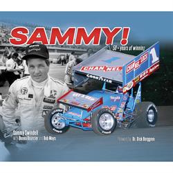 Sammy! 50+ Years of Winning, The Story of Sammy Swindell, Book