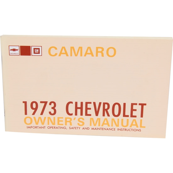 Jim Osborn 1973 Camaro Owners Manual