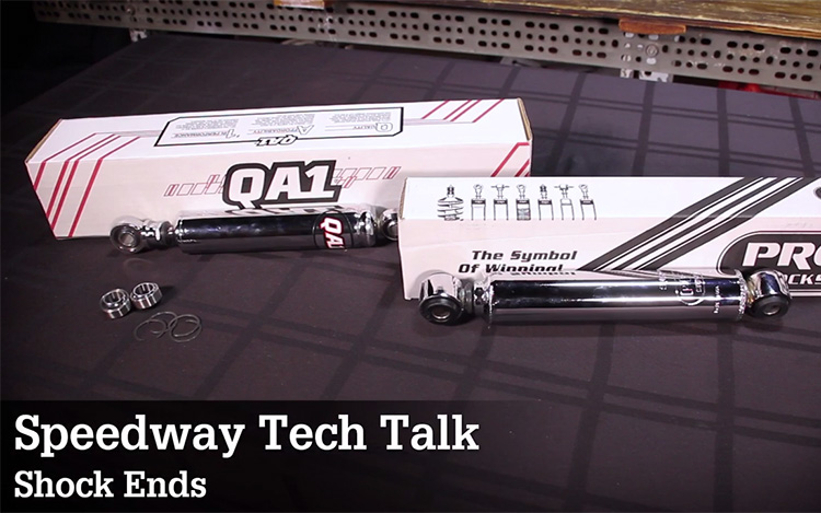 Speedway Tech Talk Shock Ends
