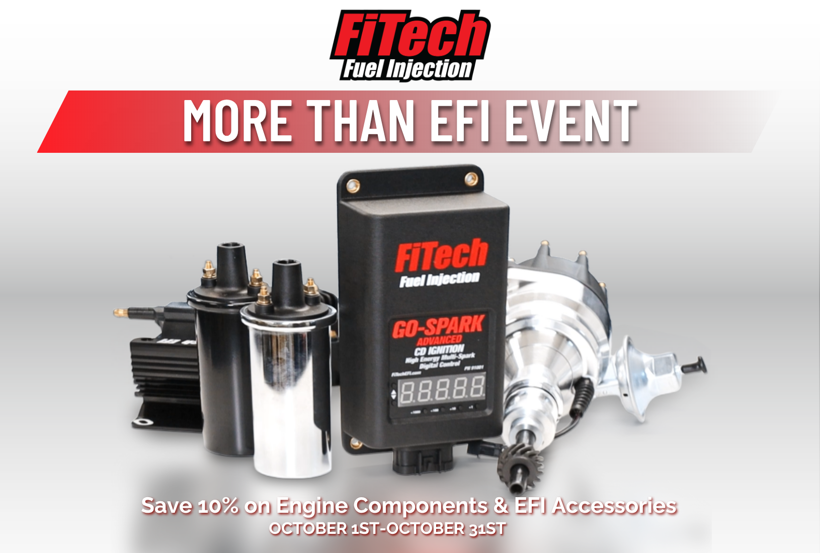 FiTech More Than EFI 10% Off Select Parts SaleFitechMoreThanEfi10%OffSelectPartsSale