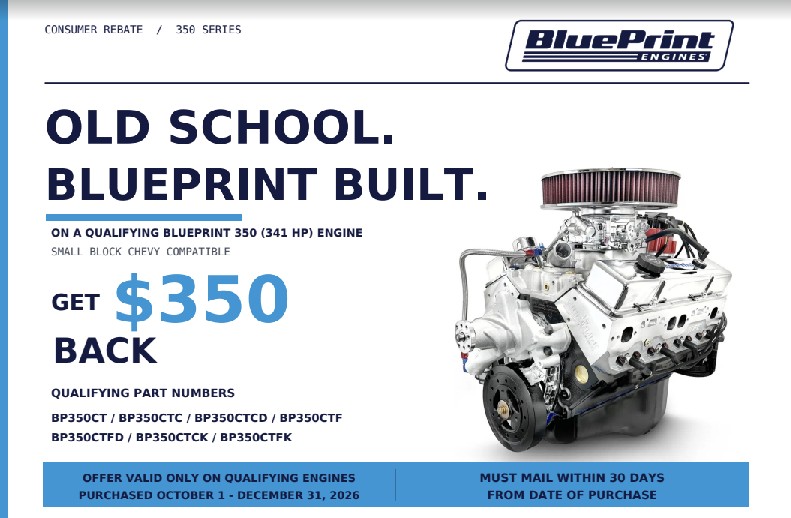 BluePrint Old School $350 Off Qualifying EnginesBlueprintEnginesOldSchool$350OffSelectEngines