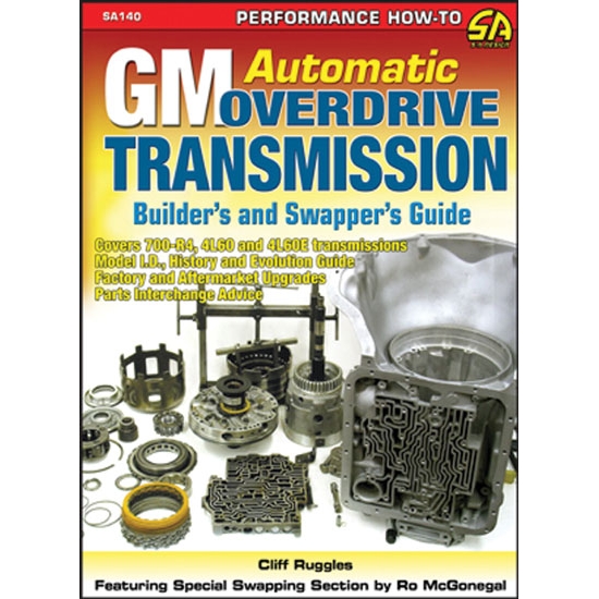 CarTech SA140 GM Auto Overdrive Trans Builder's/Swapper's Guide