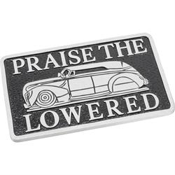 Praise the Lowered Plaque